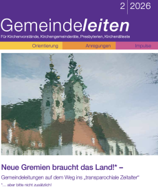 Gemeindeleiten 2_2026 Neue Gremien